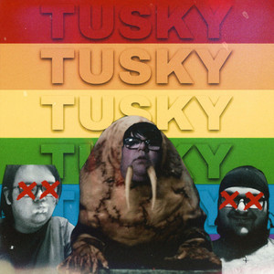 TUSKY (Explicit)