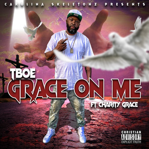 Grace on Me (Explicit)