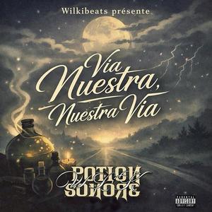 Wilkibeats - Nuestra Via (feat. Via Nuestra) (Explicit)