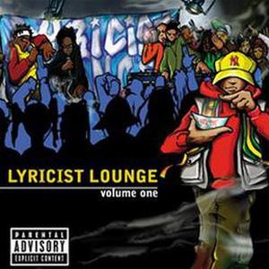 Lyricist Lounge Vol. 1