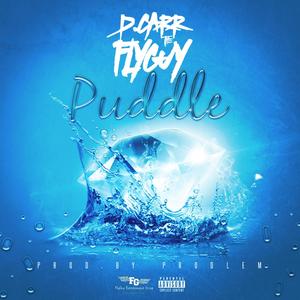 Puddle (Explicit)