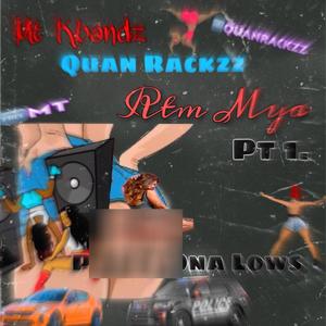 Party ona lows (feat. Quan Rackzz & Rtm Mya) [Explicit]