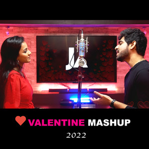 Valentine Mashup 2022