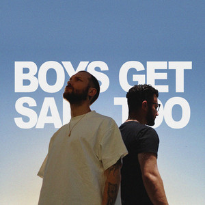 Boys Get Sad Too