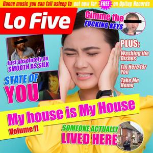 My House Is My House (Volume 2)