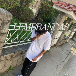 Lembranças (Explicit)