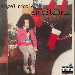 ambitionz. (Explicit)