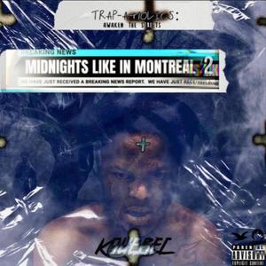 Midnights Like In Montreal 2: Awaken The Streets (Explicit)