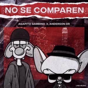 No se comparen (feat. Anderson DR)