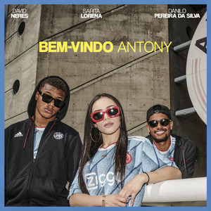 David Neres - Bem-vindo Antony