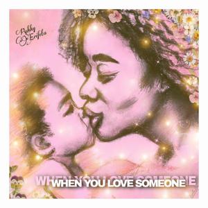 When You Love Someone