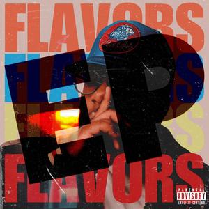 FLAVORS EP (Explicit)