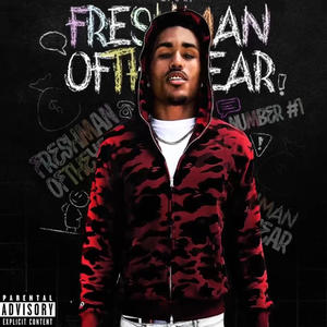 Freshman Of The Year (Explicit)