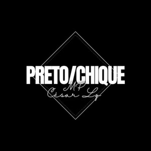 PRET/CHIQUE (Explicit)