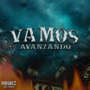 Vamos Avanzando (Explicit)