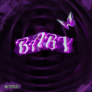 Baby (Explicit)