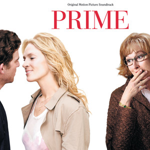 Prime (Original Motion Picture Soundtrack)