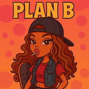 Plan B (Explicit)