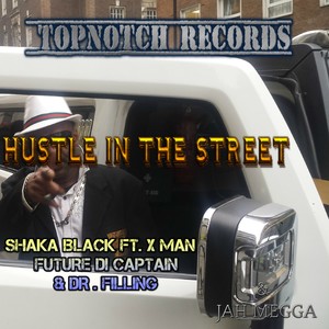 Hustle in the Street
