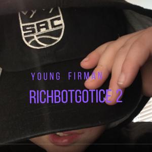 Richboygotice