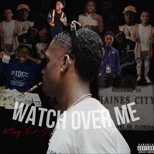 WATCH OVER ME (Explicit)