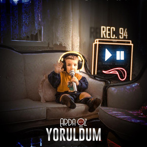 Yoruldum