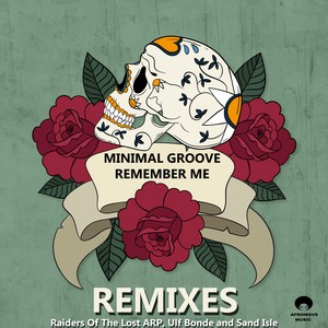 Remember Me (Ulf Bonde Remix)