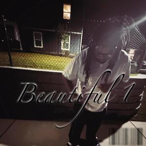 Beautiful 1 (Explicit)