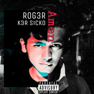 Amen (feat. K3R Sicko) (Explicit)