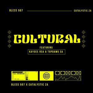 Cultural (feat. KaygeeRsa & IceBeatz)