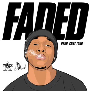 Faded (Explicit)