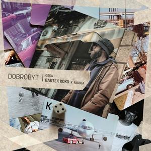 DOBROBYT (Explicit)