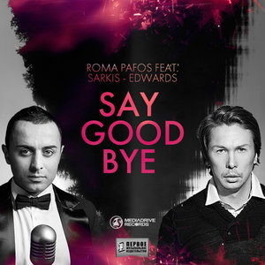 Roma Pafos - Say Goodbye (Sensetive5 Extended Remix)