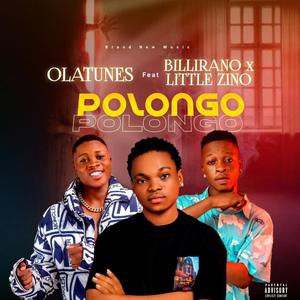 Polongo (feat. Billirano & Little zino)