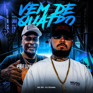 Vem de Quatro (Explicit)
