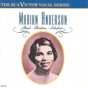 Marian Anderson Sings The Music Of Handel, Giordani, Martini, Schubert, Brahms, Schumann, Sibelius And Verdi
