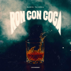 Ron Con Coca (Explicit)