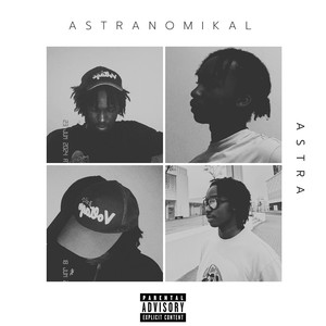 Astranomikal (Explicit)