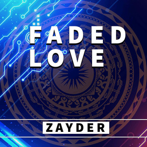 Faded Love (Explicit)