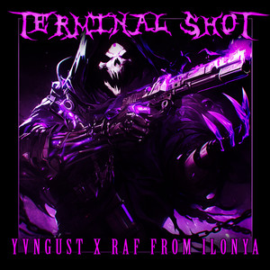 TERMINAL SHOT (Explicit)