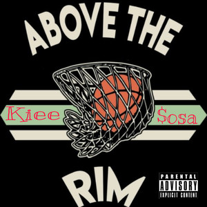 Above The Rim (Explicit)