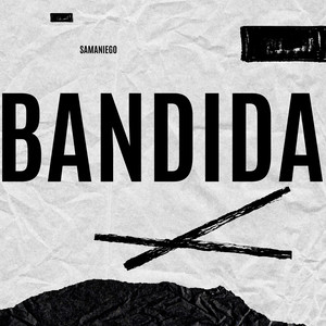 Bandida (Explicit)