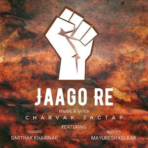 Jaago Re (feat. Sarthak Khairnar & Mayuresh Kelkar)