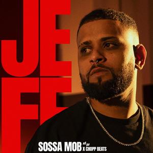 JEFE (feat. Chopp Beats) (Explicit)