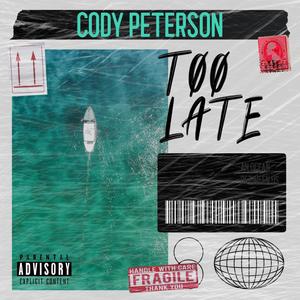 TOO LATE (Explicit)