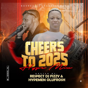 Cheers To 2025 Hype Mix (Explicit)