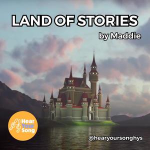 Land of Stories (Maddie's Song) (feat. Jake Gluckman & Sofía Campoamor)