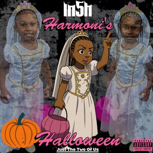 Harmoni's Halloween (Just The Two of Us) (Explicit)