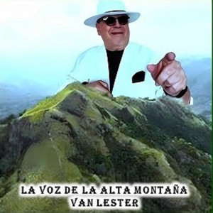 La Voz De La Alta Montaña (La Voz De La Alta Montaña)