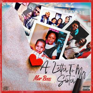 Love Letter To My Sister